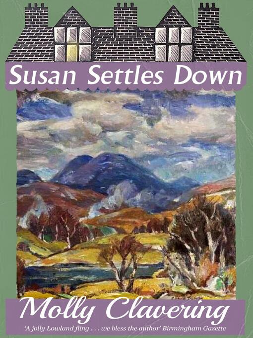 Title details for Susan Settles Down by Molly Clavering - Available